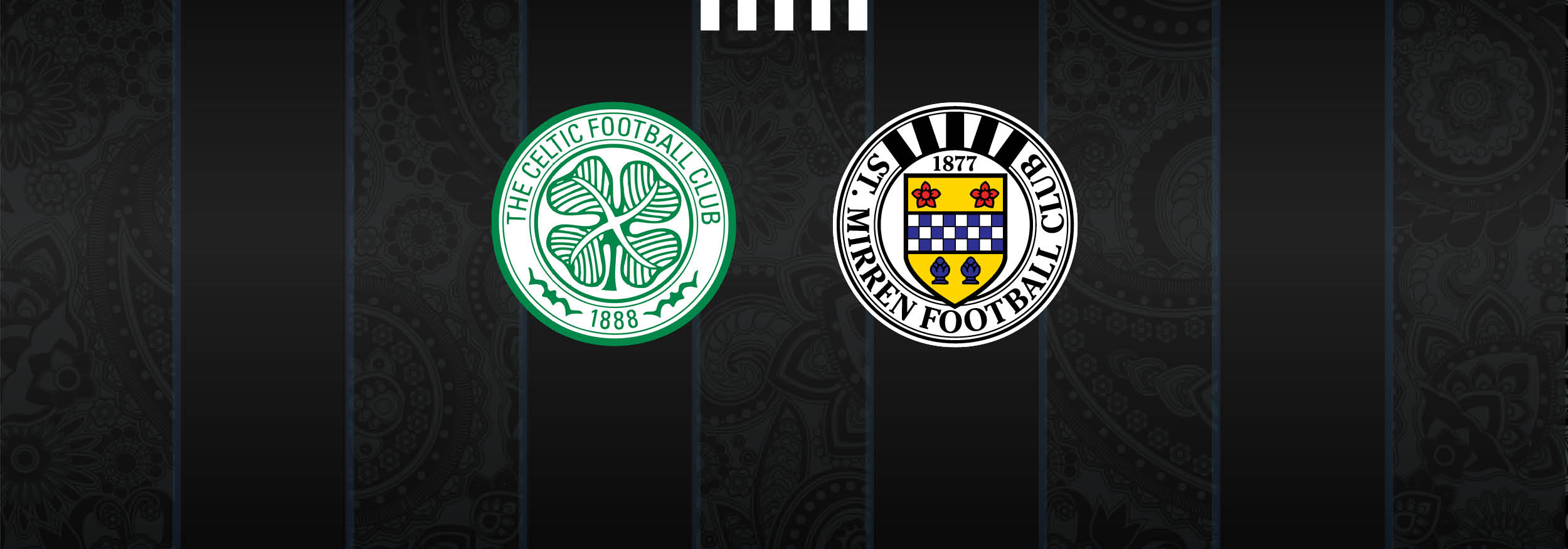 Away Ticket Info Celtic V St Mirren 5th Jan 1656 SMFC SPFL Graphics 24 25 AWAY Celtic
